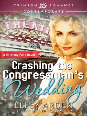 cover image of Crashing the Congressman's Wedding